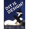 Dit is design? by Jeroen Junte