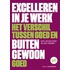 Excelleren in je werk