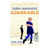 Adorkable by Sarra Manning