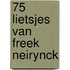 75 lietsjes van Freek Neirynck
