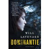 Dominantie door Will Lavender