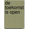 De toekomst is open door Judith Lemmens