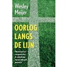 Oorlog langs de lijn door Wesley Meijer