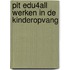 PiT Edu4all werken in de kinderopvang