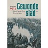 Gewonde stad by Johanna Spaey