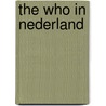 The who in Nederland door Onbekend