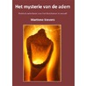 Het mysterie van de adem door Martiene Stevens