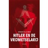 Hitler en de vrijmetselarij door Arnaud de la Croix