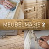 Meubelmagie door Willem Fouquaert