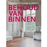 Behoud van binnen by Unknown