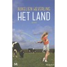 Het land by Aukelien Weverling