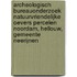 Archeologisch bureauonderzoek natuurvriendelijke oevers percelen Noordam, Hellouw, gemeente Neerijnen