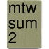 MTW SUM 2