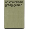 Oostduinkerke graag gezien by Siegfried Debaeke