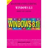 Basishandleiding Windows 8.1 by Bert van Aalten