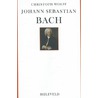 Johann Sebastian Bach door Christoph Wolff