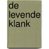De levende klank