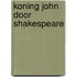 Koning John door Shakespeare
