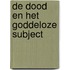 De dood en het goddeloze subject