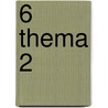 6 thema 2 by Sabrina De Brandt