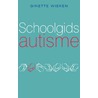 Schoolgids autisme by Ginette Wieken