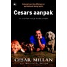Cesars aanpak door Cesar Millan