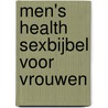 Men's Health sexbijbel voor vrouwen door Nathalie Groeneveld