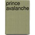Prince Avalanche
