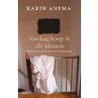 Vandaag koop ik alle kleuren by Karin Anema