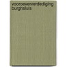 Vooroeververdediging Burghsluis door Seger van den Brenk