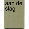 Aan de slag by Gerard Stout