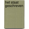 Het staat geschreven by T. Bakker