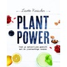 Plant power door Lisette Kreischer