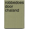 Robbedoes door Chaland by Unknown