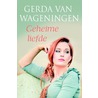 Geheime liefde door Gerda van Wageningen