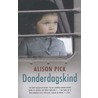 Donderdagskind by Alison Pick