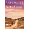 Woestijnwind door Tamara McKinley