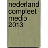 Nederland compleet medio 2013 door Onbekend
