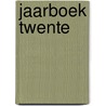 Jaarboek Twente door Onbekend