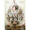 Kwanyin orakel by Alana Fairchild