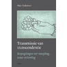 Transmissie en transcendentie by Nico Tydeman