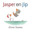 Jasper en Jip by Olivier Dunrea