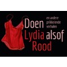 Doen alsof en andere prikkelende verhalen by Lydia Rood