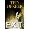 Exit door Ted Dekker