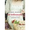 De liefdesmarkt door Carol Mason