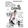 Een echte dame by Megan Mulry