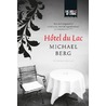 Hotel du Lac
