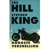 Hoogste versnelling by Stephen King