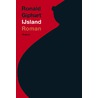 IJsland by Ronald Giphart