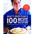 Matt Preston's 100 beste recepten